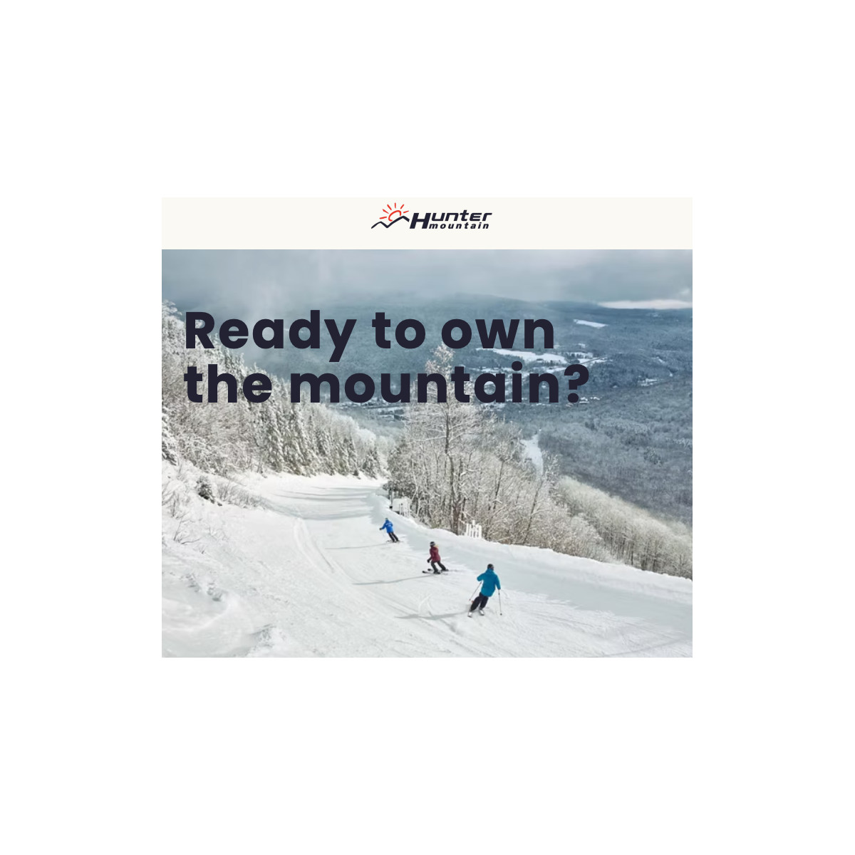 Hunter - Ready to Own Mountain?