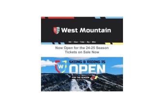 West Mountain Now Open for the 24-25 Season